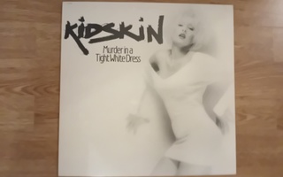 Kidskin -  Murder In a Tight White Dress EP