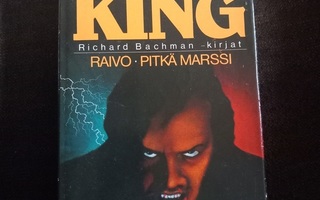 Stephen King - Richard Bachman:Raivo - Pitkä marssi