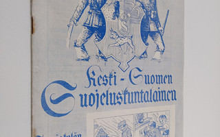 Keski-Suomen suojeluskuntalainen 4/1940 (huhtikuu)