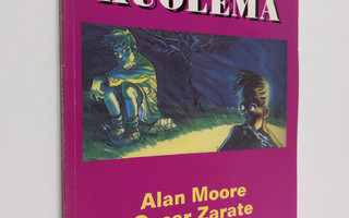 Alan Moore : Hiljainen kuolema