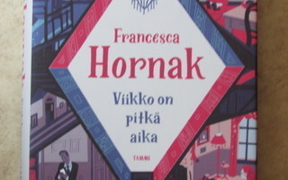 Francesca Hornak: Viikko on pitkä aika, sid.