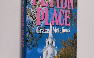 Grace Metalious : Kaupunki nimeltä Peyton Place