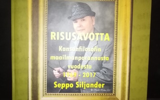 Seppo Siljander :  Risusavotta 1969-2017 ( SIS POSTIKULU)