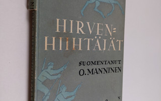Johan Ludvig Runeberg : Hirvenhiihtäjät