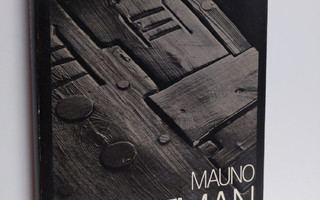 Mauno Hartman : Mauno Hartman / Kain Tapper