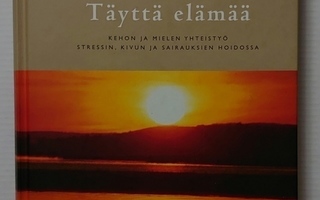 Jon Kabat-Zinn - Täyttä Elämää