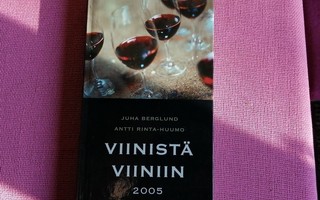 Viinistä viiniin 2005