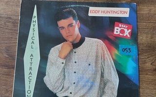 Eddy Huntington - Physical Attraction