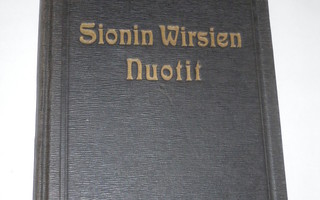 J.H. Koivisto - R. Penttilä : Sionin wirsien nuotit 1921