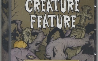 CREATURE FEATURE: The Greatest Show Unearthed – US CD 2007