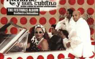 CD: Hanine Y Son Cubano ?– The Festivals Album Baalbeck & Be