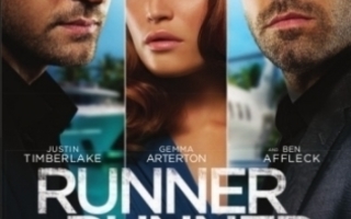 Runner Runner (Justin Timberlake ja Ben Affleck)