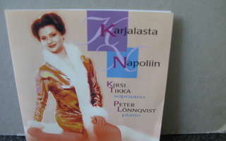 Kirsi Tikka&Peter Lönnqvist:Karjalasta Napoliin cd
