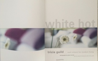 TRICIA GUILD: WHITE HOT