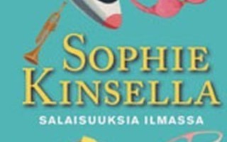 POKKARI Salaisuuksia ilmassa SOPHIE KINSELLA