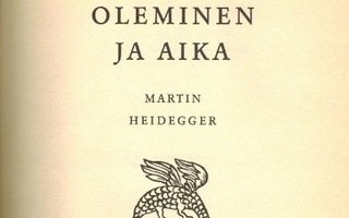 Martin Heidegger : Oleminen ja aika