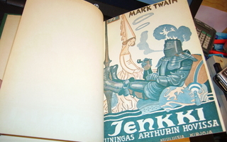 Mark Twain : Jenkki kuningas Arthurin hovissa ( 1 p. 1925 )