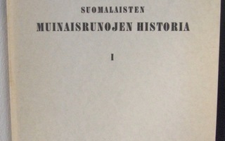 Väinö Salminen: Suomalaisten muinaisrunojen historia I.