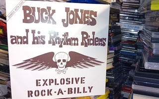 LP Buck Jones : Explosive Rock-A-Billy ( SIS POSTIKULU )