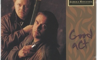 PEPE AHLQVIST & JARKKA RISSANEN: Good Act – Fazer CD 1992