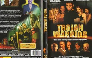 Trojan Warrior	(4 244)	K	-FI-	suomik.	DVD			2003