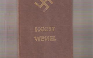 Ewers, Hanns Heinz: Horst Wessel, WSOY 1933, 2.p., sid., K3