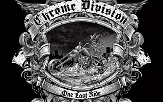 Chrome Division - One Last Ride LP 2018 Nuclear Blast