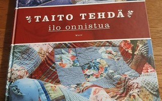 TAITO TEHDÄ, ILO ONNISTUA