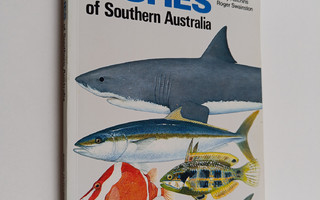 Barry Hutchins ym. : Sea Fishes of Southern Australia - C...