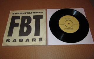 Studentteaterns 7" EP FBT-Kabare`,PS v.1976 EX(-) / EX- RARE