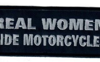 Real Women Ride Motorcycles - Uusi kangasmerkki