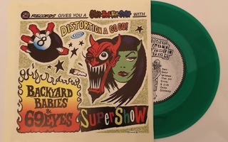 Backyard Babies & The 69 Eyes - Supershow 7" 1996 VIHREÄ