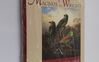 Magnus von Wright : Dagbok 1863-1868 (lukematon, UUSI)
