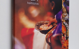 Priya Wickramasinghe : Löytöretki Intian keittiöihin