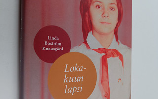 Linda Boström Knausgård : Lokakuun lapsi