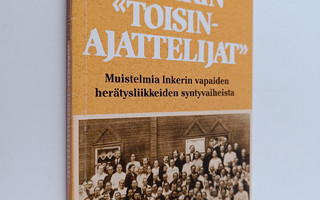 Mikko Kolomainen : Inkerin "toisinajattelijat" : muistelm...