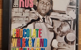 Edmundo Ros And His Rumba Band - Chocolate Whiskey ... (CD)