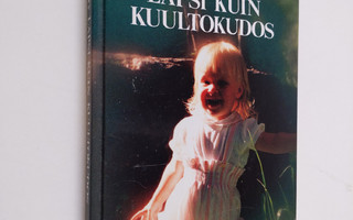 Susanna Töyry : Lapsi kuin kuultokudos