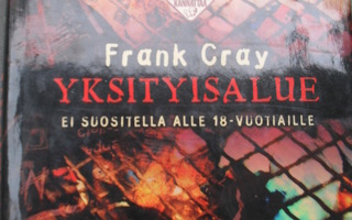 Frank Cray : Yksityisalue
