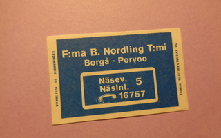 TT-etiketti F:ma B. Nordling T:mi, Borgå - Porvoo