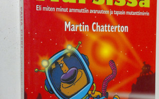 Martin Chatterton : Paha Piski ja rajut jamit Marsissa