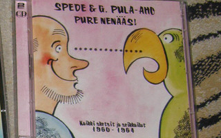 Spede & G Pula-Aho - Pure nenääs! - 2CD