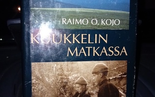 Kojo : Kuukkelin matkassa Inarista Hettaan 1955-1999