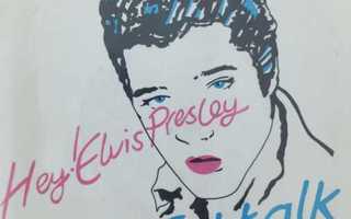 Cat-Talk - Hey! Elvis Presley 7" EP BC 002