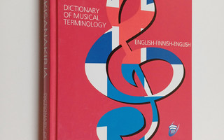 Kaija Ervola : Musiikki sanakirja = Dictionary of musical...