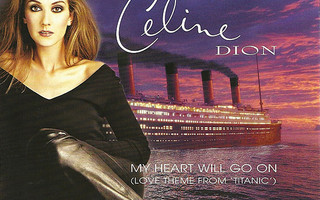 Celine Dion - My Heart Will Go On (Love Theme From Titanic)
