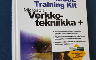 MCSE Training Kit - Microsoft Verkkotekniikka