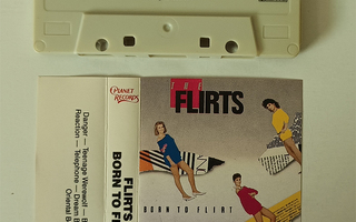 The Flirts – Born To Flirt C-kasetti