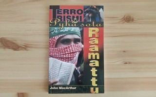John MacArthur: Terrorismi, Pyhä sota ja Raamattu