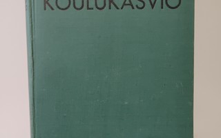 Koulukasvio - Pulkkinen, Hagfors 1.p (sid.)